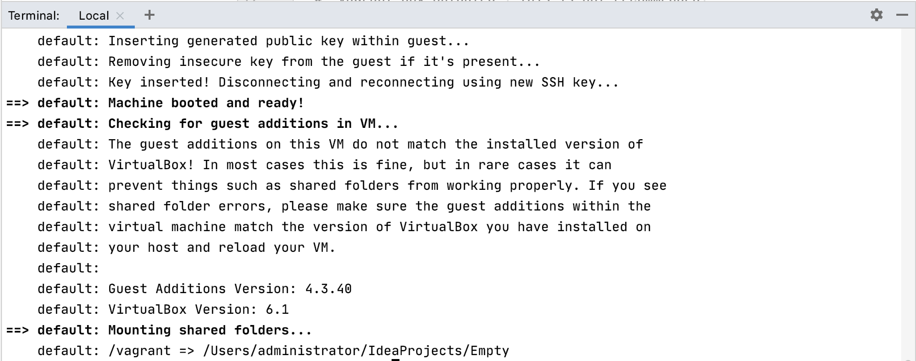 Vagrant up 的终端输出 Vagrant up 的终端输出